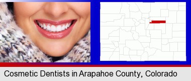 beautiful white teeth forming a beautiful smile; Arapahoe County highlighted in red on a map