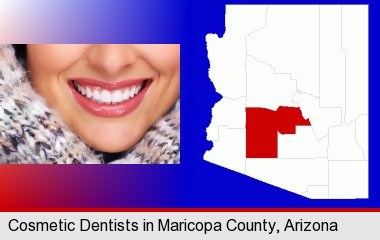 beautiful white teeth forming a beautiful smile; Maricopa County highlighted in red on a map