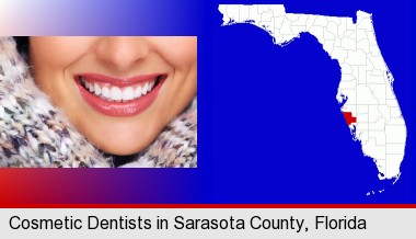 beautiful white teeth forming a beautiful smile; Sarasota County highlighted in red on a map
